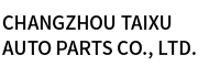 Changzhou Taixu Auto Parts Co., LTD.
